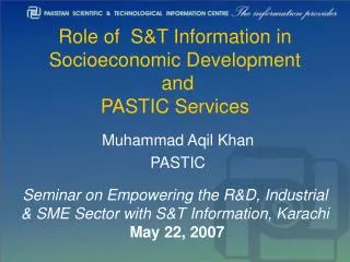 Role of S&amp;T Information in Socioeconomic Development and PASTIC Services