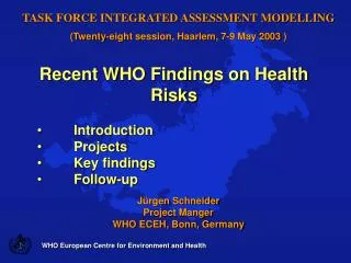 WHO European Centre for Environment and Health