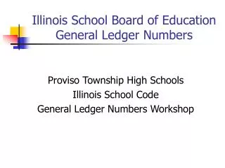 Illinois School Board of Education General Ledger Numbers