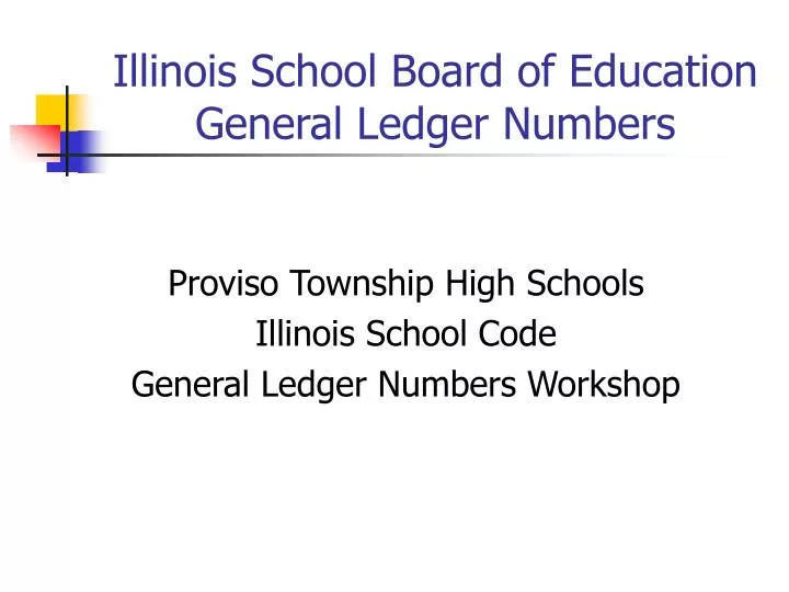 illinois school board of education general ledger numbers