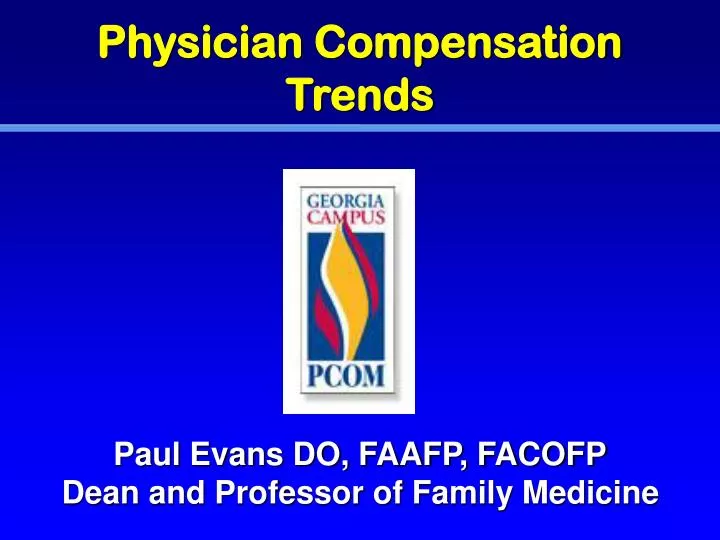 physician compensation trends