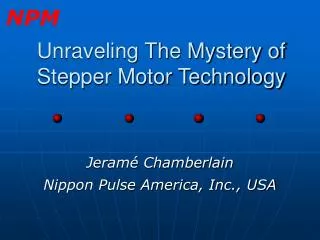 Unraveling The Mystery of Stepper Motor Technology