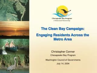 The Clean Bay Campaign: Engaging Residents Across the Metro Area