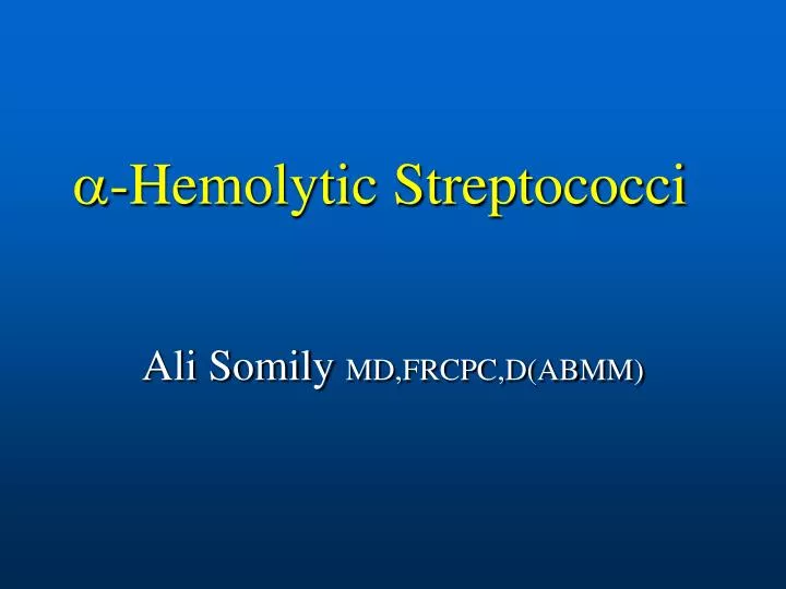 hemolytic streptococci