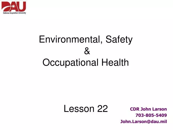 environmental safety occupational health lesson 22