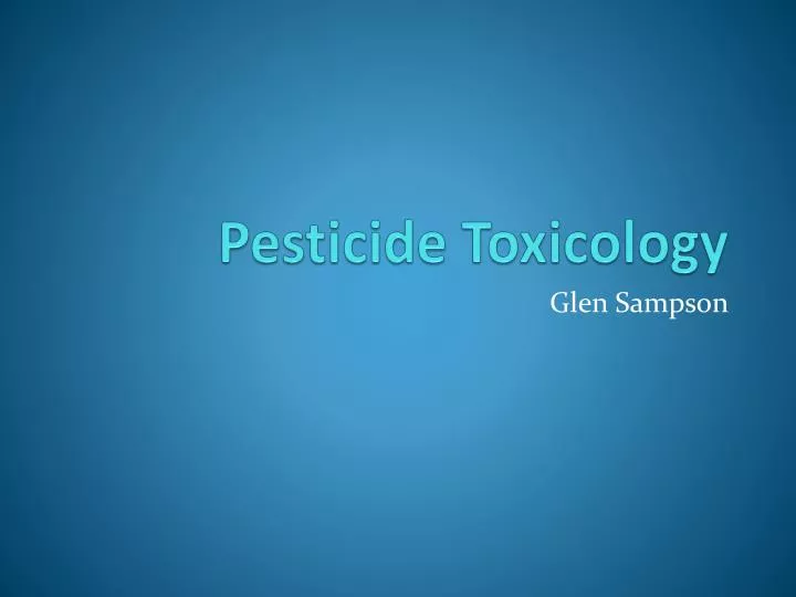 pesticide toxicology