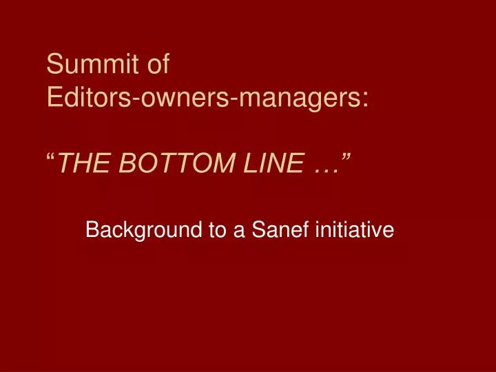 summit of editors owners managers the bottom line