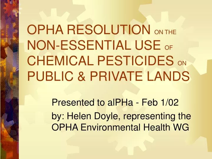 opha resolution on the non essential use of chemical pesticides on public private lands