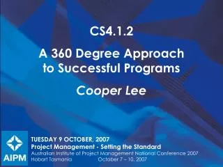 CS4.1.2 A 360 Degree Approach to Successful Programs Cooper Lee
