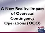 A New Reality: Impact of Overseas Contingency Operations (OCO) - slide 1