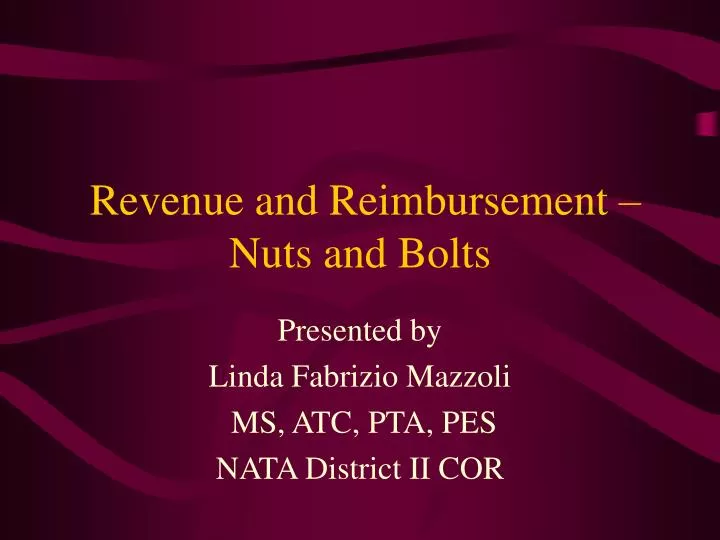 revenue and reimbursement nuts and bolts