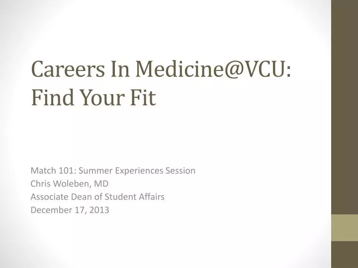 careers in medicine@vcu find your fit
