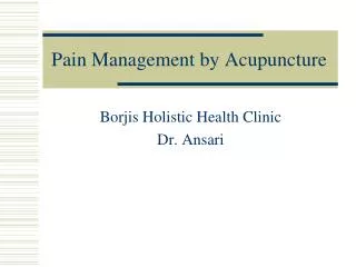Pain Management by Acupuncture