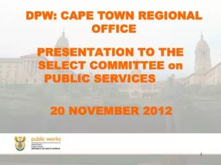 PRESENTATION TO THE SELECT COMMITTEE on PUBLIC SERVICES