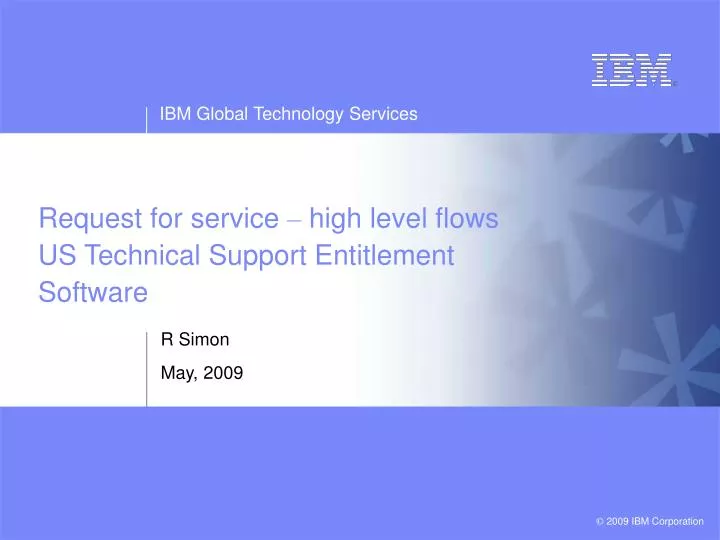 request for service high level flows us technical support entitlement software