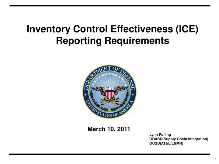 inventory control effectiveness ice reporting requirements