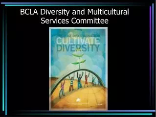 BCLA Diversity and Multicultural Services Committee