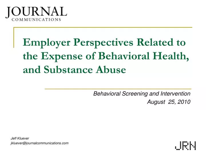 employer perspectives related to the expense of behavioral health and substance abuse