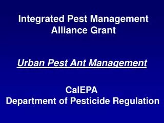 Integrated Pest Management Alliance Grant