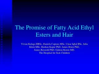 The Promise of Fatty Acid Ethyl Esters and Hair