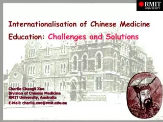 Internationalisation of Chinese Medicine Education: Challenges and Solutions