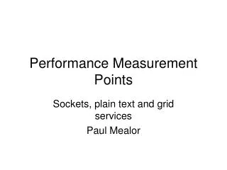 Performance Measurement Points