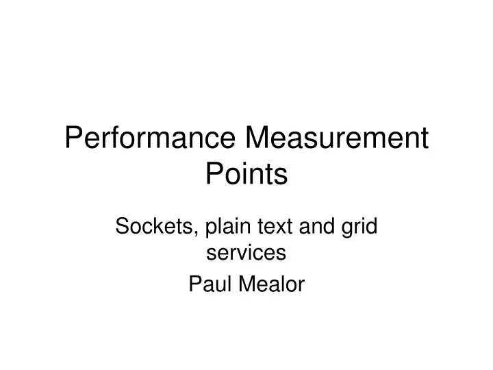 performance measurement points