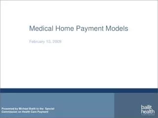 Medical Home Payment Models