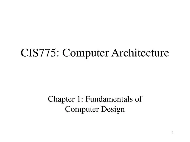 cis775 computer architecture
