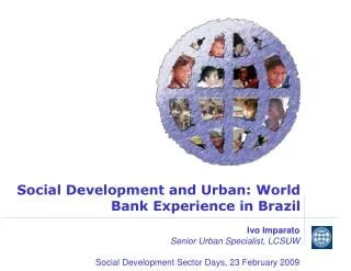Social Development and Urban: World Bank Experience in Brazil