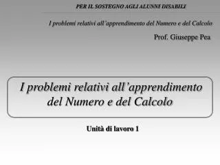 i problemi relativi all apprendimento del numero e del calcolo