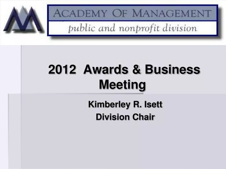 2012 awards business meeting