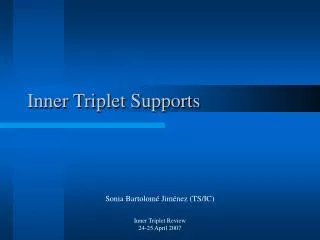 Inner Triplet Supports