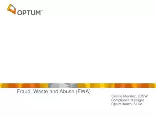 Fraud, Waste and Abuse (FWA)