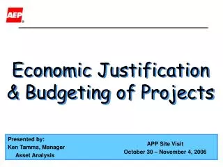 Economic Justification &amp; Budgeting of Projects