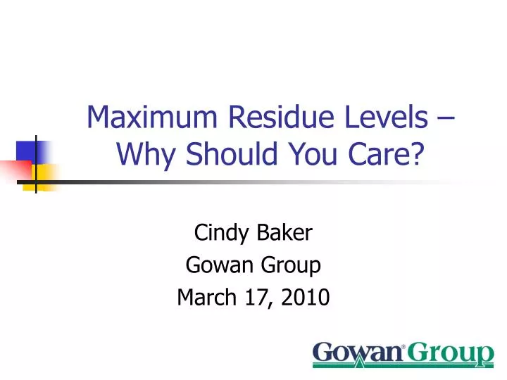 maximum residue levels why should you care