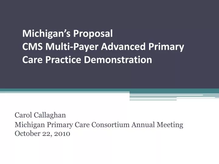 michigan s proposal cms multi payer advanced primary care practice demonstration