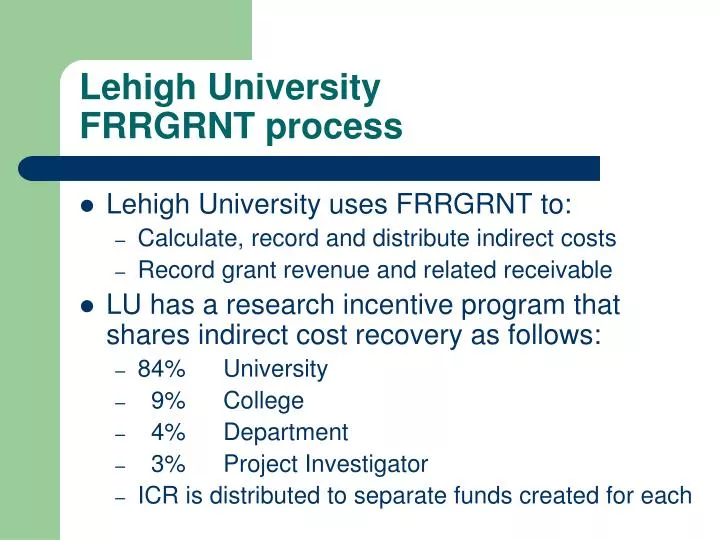 lehigh university frrgrnt process