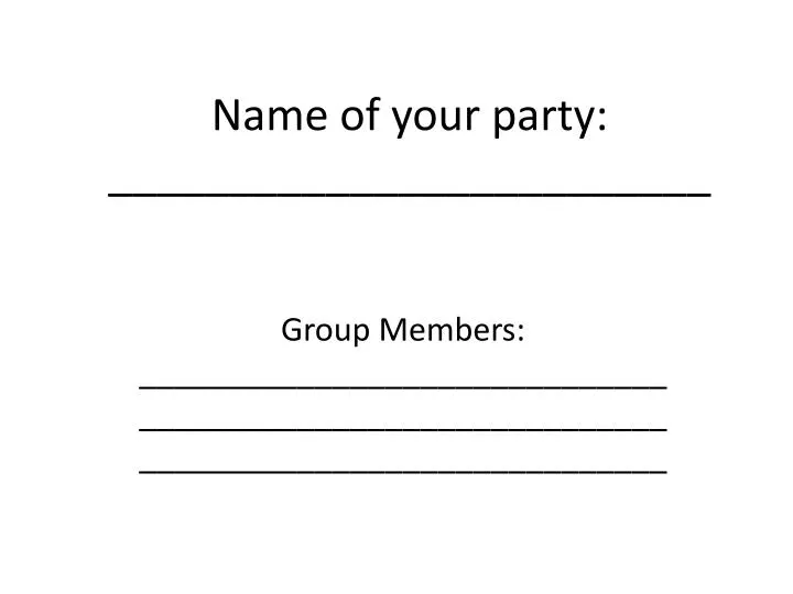 name of your party