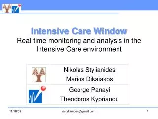 Intensive Care Window Real time monitoring and analysis in the Intensive Care environment