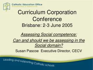 Curriculum Corporation Conference Brisbane: 2-3 June 2005