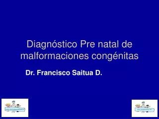 diagn stico pre natal de malformaciones cong nitas