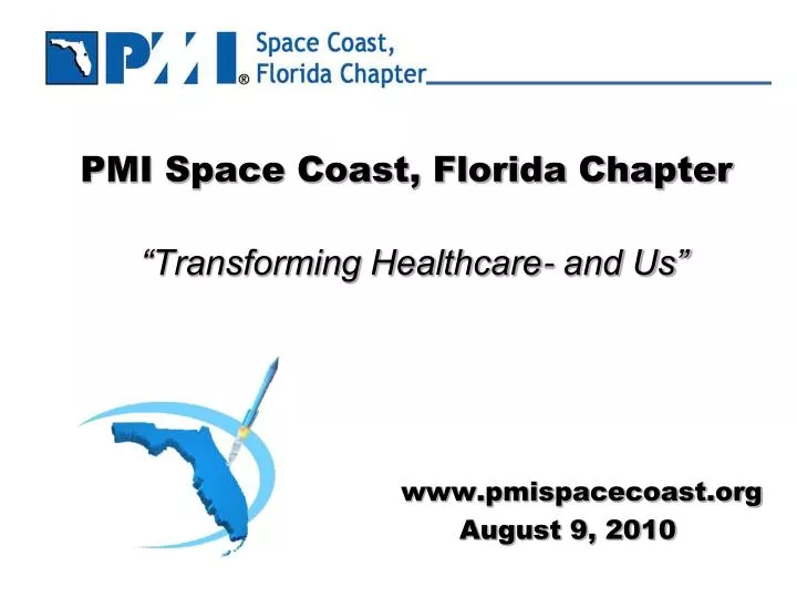 pmi space coast florida chapter transforming healthcare and us