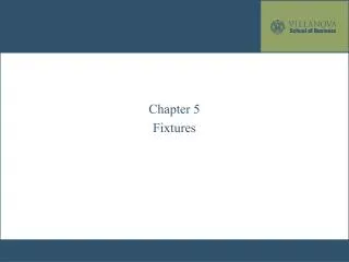 Chapter 5 Fixtures