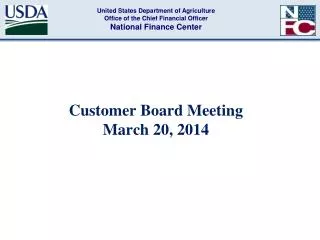 Customer Board Meeting March 20, 2014