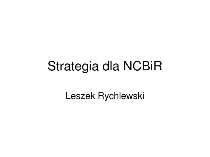 strategia dla ncbir