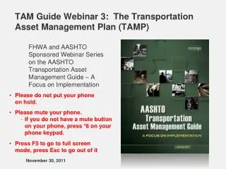 TAM Guide Webinar 3: The Transportation Asset Management Plan (TAMP)