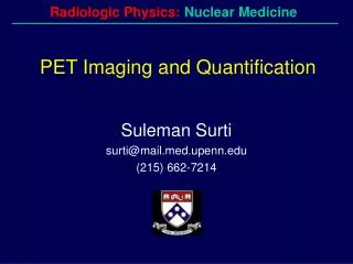 PET Imaging and Quantification