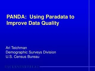 PANDA: Using Paradata to Improve Data Quality