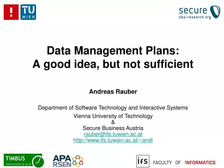 data management plans a good idea but not sufficient